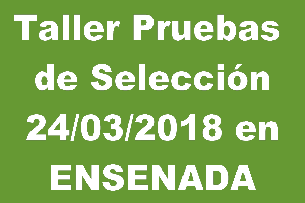 Taller Pruebas de Selección 24/3/2018 en Ensenada