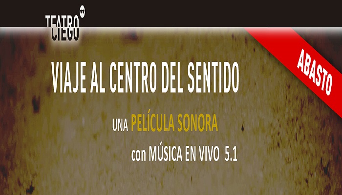 VIAJE AL CENTRO DEL SENTIDO