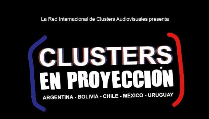 CICLO RED INTERNACIONAL DE CLÚSTER AUDIOVISUALES